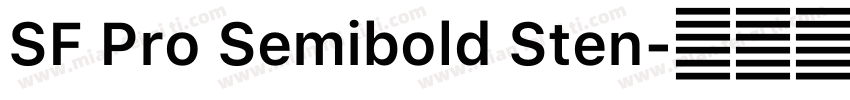 SF Pro Semibold Sten字体转换